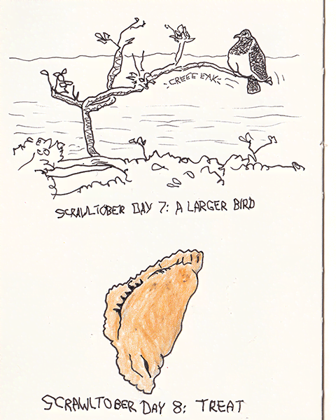 Scrawltober 2022 Day 7 - A Larger Bird & Day 8 - Treat