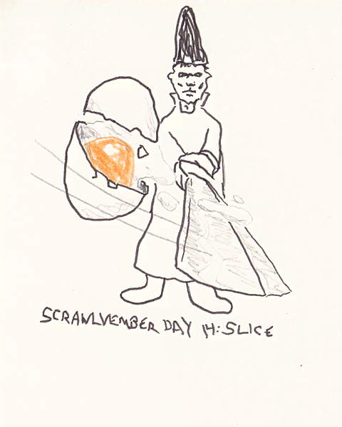 Scrawlvember 2024 Day 14 - Slice