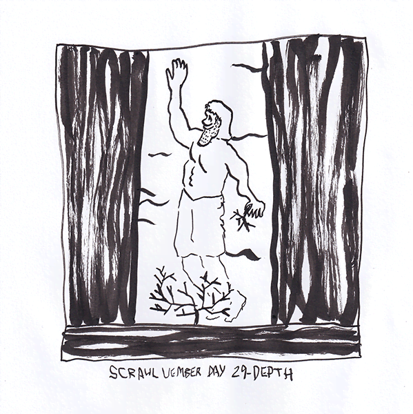 Scrawlvember 2024 Day 29 - Depth